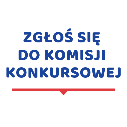 Niebieski napis na białym tle Zgłoś się do komisji konkursowej