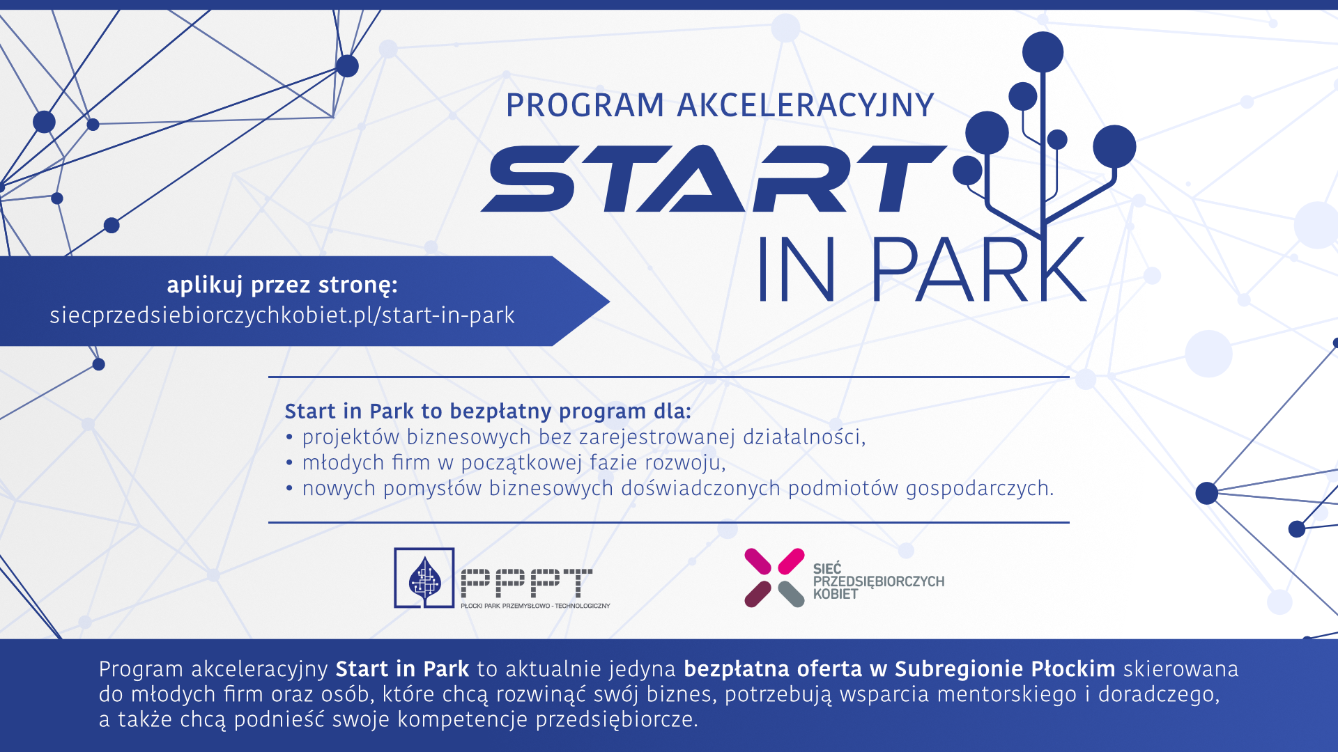 informacje o programie akceleracyjnym Start in Park, podna strona internetowa, kto może aplikować oraz założenia programu