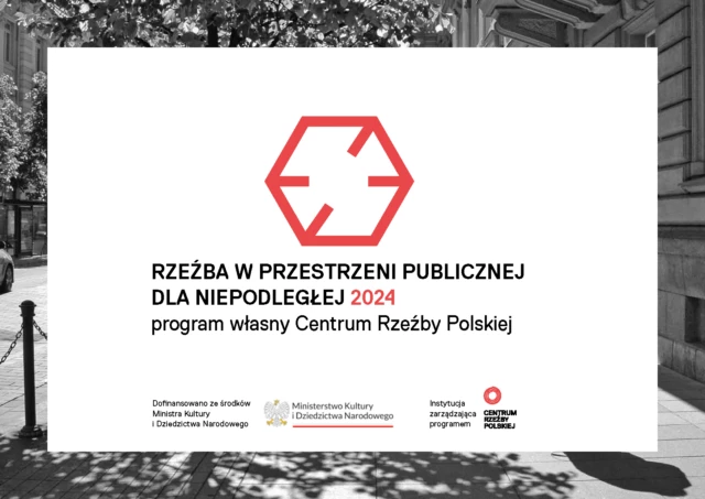 Białe tło z czerwonym znaczkiem konkursu. na środku napis Rzeźba w przestrzeni publicznej dla niepodległej 2024